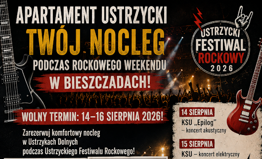 USTRZYCKI FESTIWAL ROCKOWY 2026 – DWA DNI KONCERTÓW W SERCU BIESZCZAD